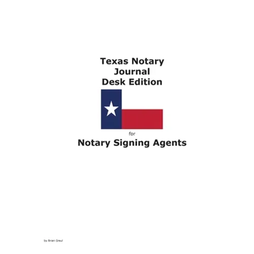 Texas Notary Journal Desk Edition for Notary Signing Agents