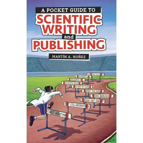 A Pocket Guide to Scientific Writing and Publishing