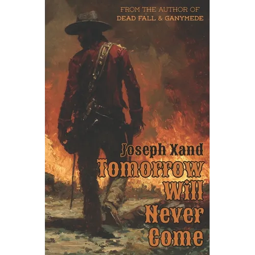 Tomorrow Will Never Come
