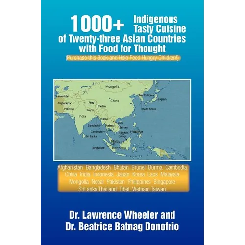1000+ Indigenous Tasty Cusine of 23 Asian Countries