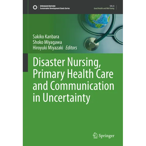 Disaster Nursing, Primary Health Care and Communication in Uncertainty