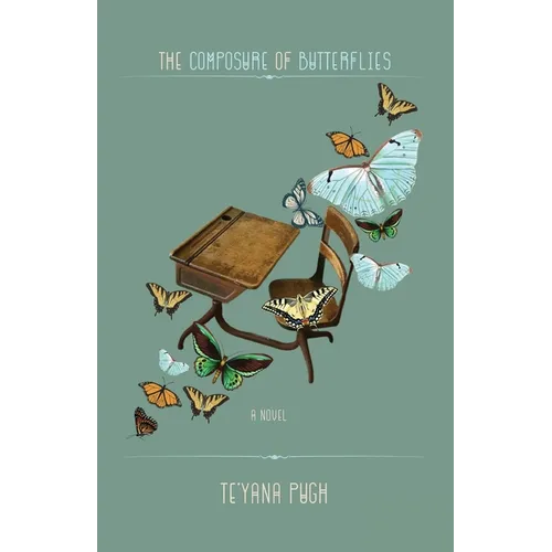 The Composure Of Butterflies