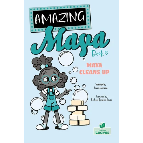 Maya Cleans Up