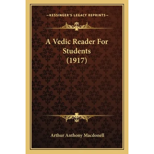 A Vedic Reader For Students (1917)