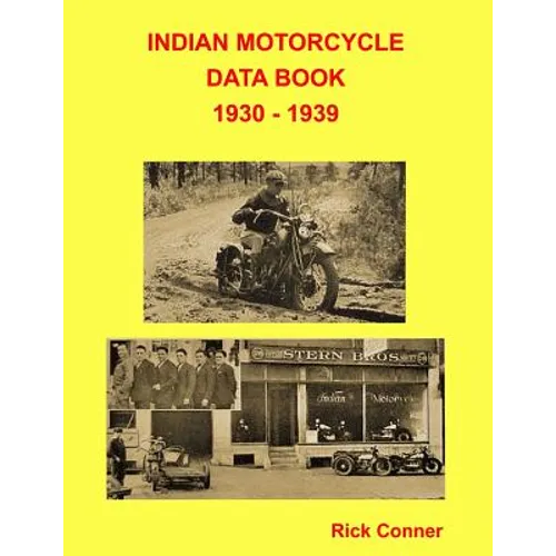 Indian Motorcycle Data Book 1930 - 1939
