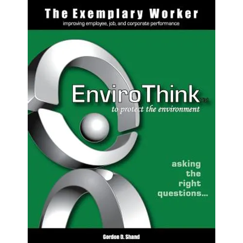 The Exemplary Worker: EnviroThink