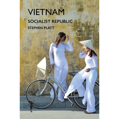 Vietnam: Socialist Republic