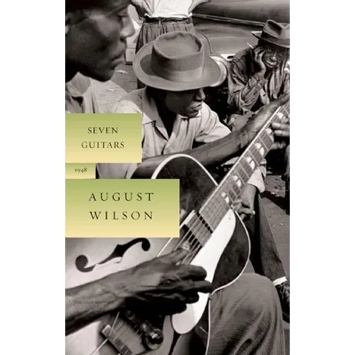 Seven Guitars: 1948