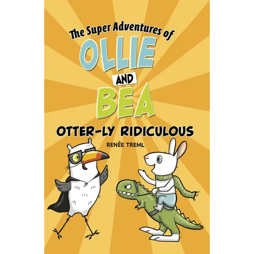 Otter-Ly Ridiculous