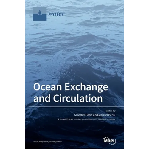 Ocean Exchange and Circulation
