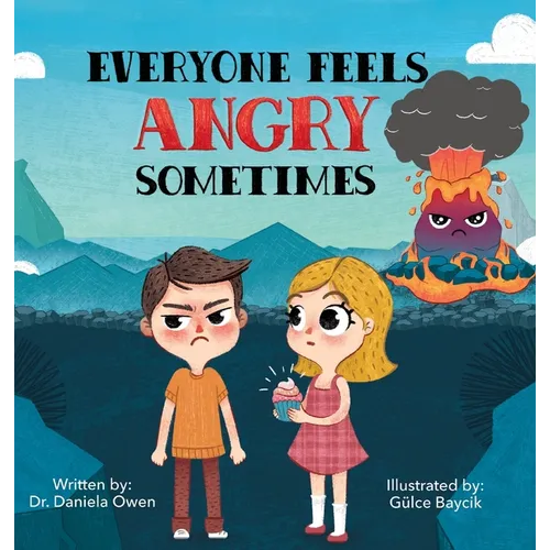 Everyone Feels Angry Sometimes