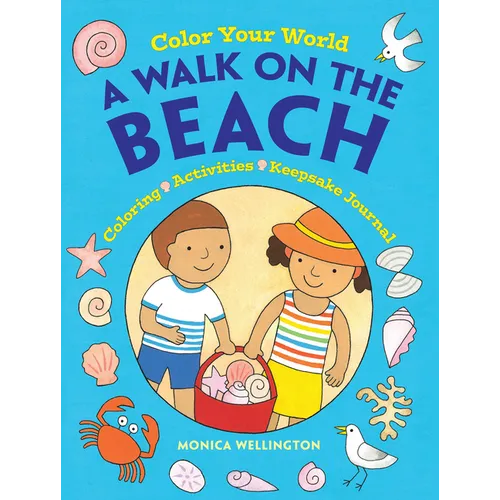 Color Your World: A Walk on the Beach: Coloring, Activities & Keepsake Journal