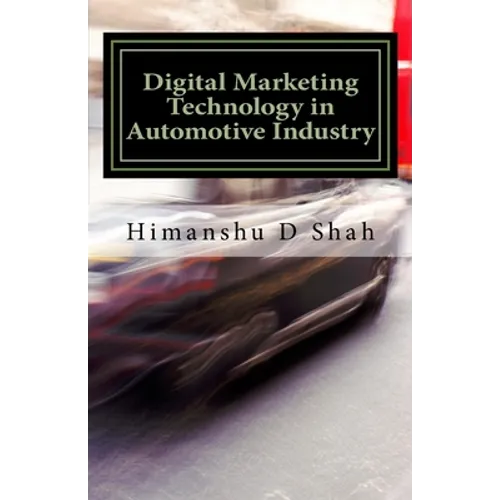 Digital Marketing Technology in Automotive Industry