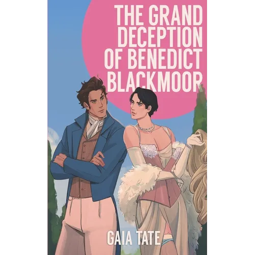 The Grand Deception of Benedict Blackmoor: MM Romance