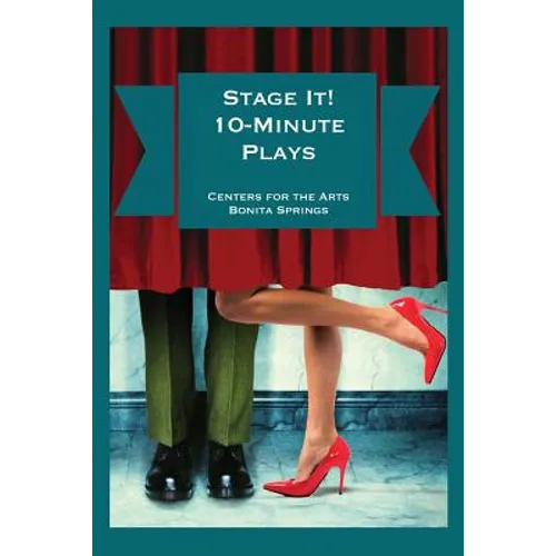 Stage It! 10-Minute Plays