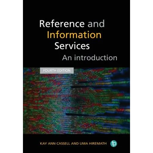 Reference and Information Services: An Introduction