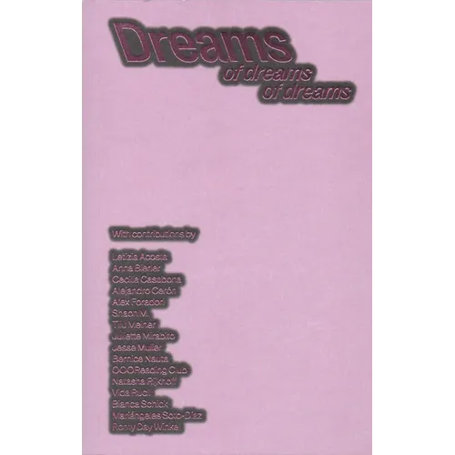 Dreams: Of Dreams of Dreams