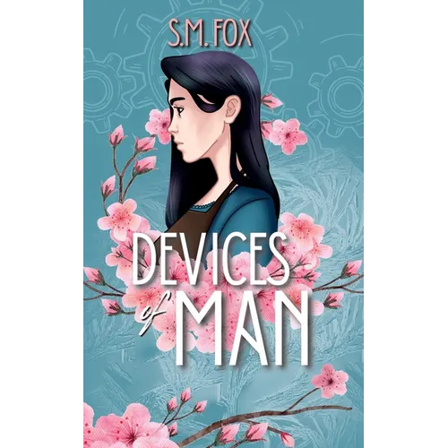 Devices of Man