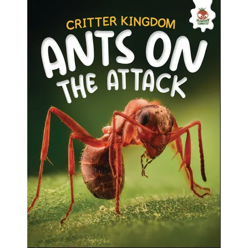 Ants on the Attack