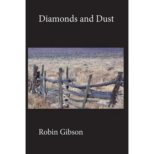 Diamonds and Dust