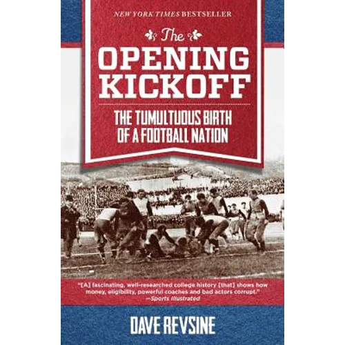 The Opening Kickoff