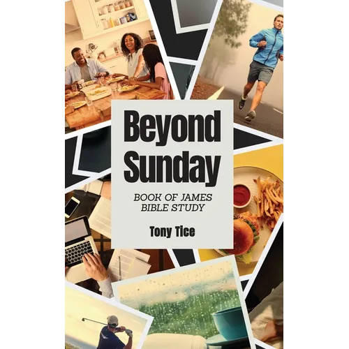 Beyond Sunday