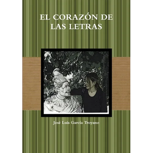 El Corazón de Las Letras
