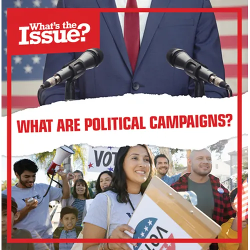 What Are Political Campaigns?
