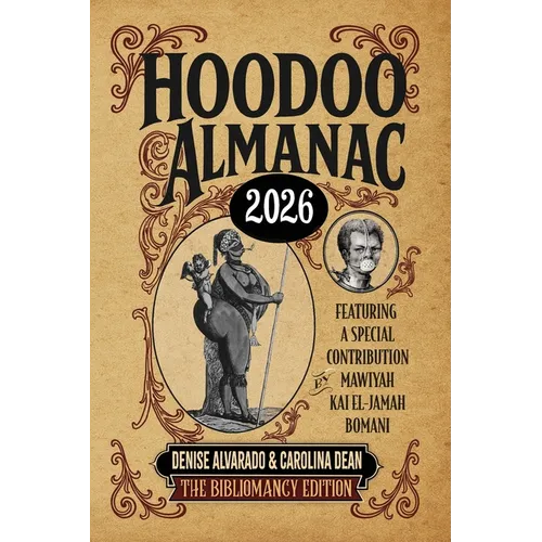 Hoodoo Almanac 2026: The Bibliomancy Edition