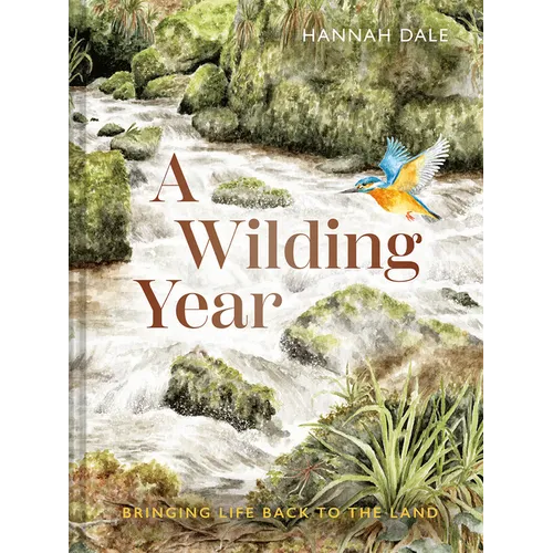 A Wilding Year: Bringing Life Back to the Land