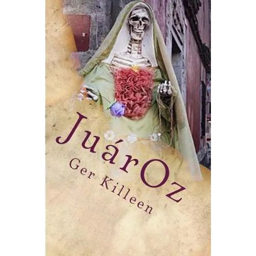 JuarOz: A Poetic Fiction
