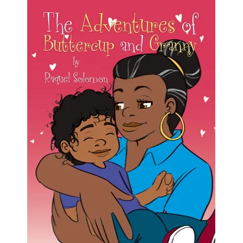The Adventures of Buttercup and Granny