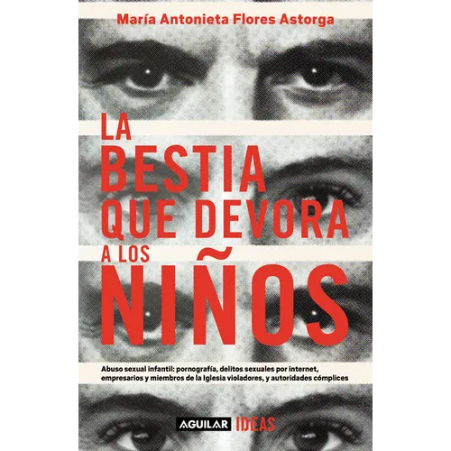 La Bestia Que Devora a Los Niños / The Child-Devouring Beast