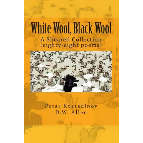 White Wool, Black Wool: A Sheared Collection