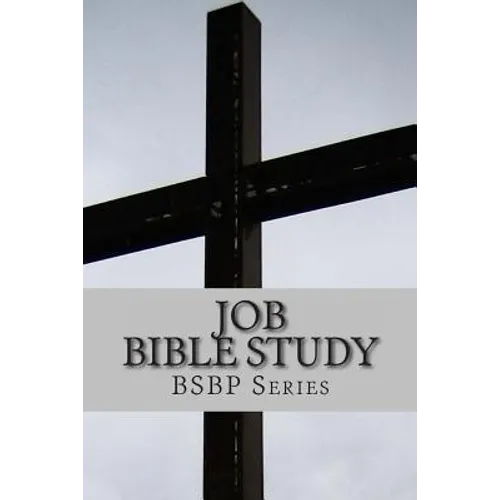 Job Bible Study - BSBP Series