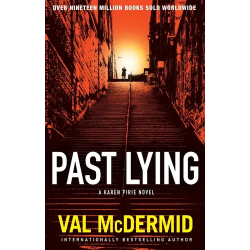 Past Lying: A Karen Pirie Novel