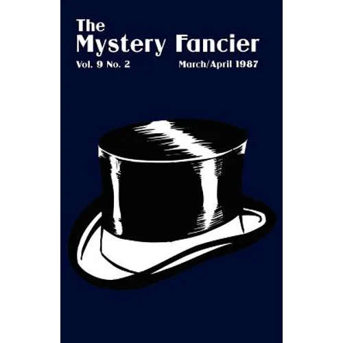 The Mystery Fancier (Vol. 9 No. 2) March/April 1987