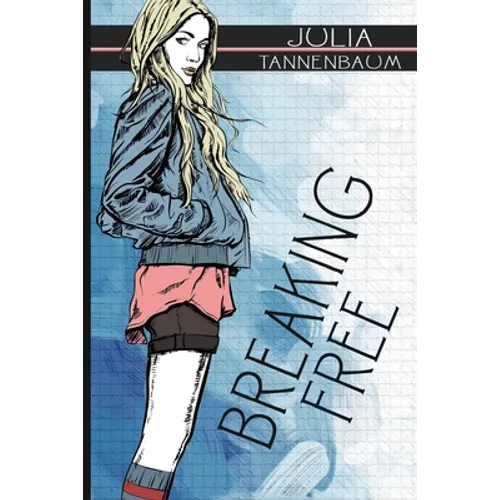 Breaking Free
