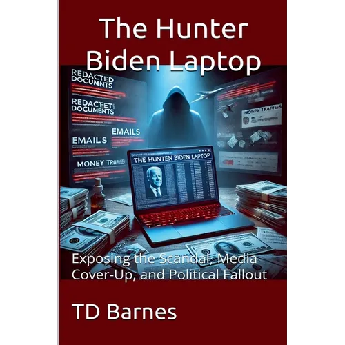 The Hunter Biden Laptop