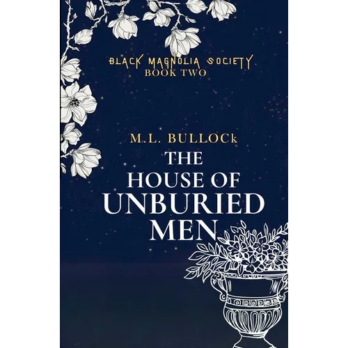 The House of Unburied Men