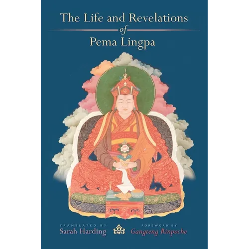 The Life and Revelations of Pema Lingpa