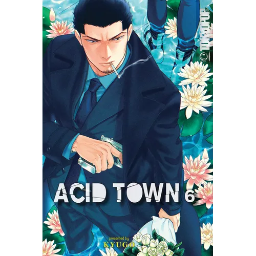 Acid Town, Volume 6