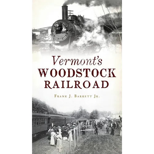 Vermont's Woodstock Railroad