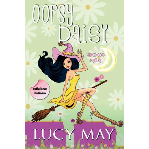 Oopsy Daisy - Edizione italiana