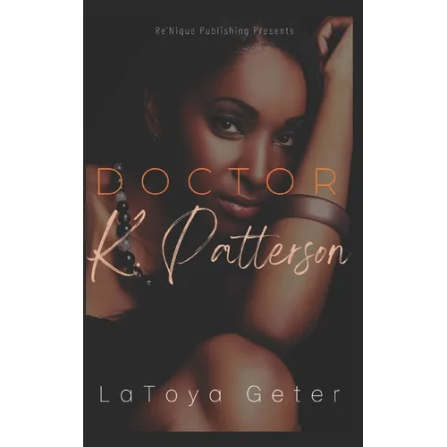 Doctor K. Patterson