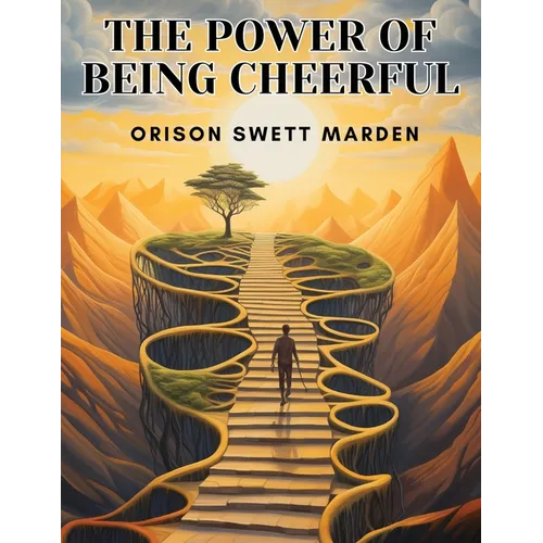 The Power of Being Cheerful