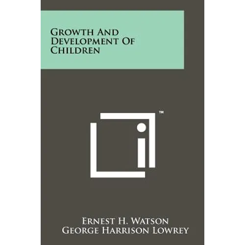 Growth and Development of Children