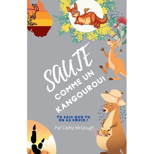 Saute Comme Un Kangourou! Livre 5 French Edition Jump Series