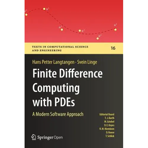 Finite Difference Computing with Pdes: A Modern Software Approach