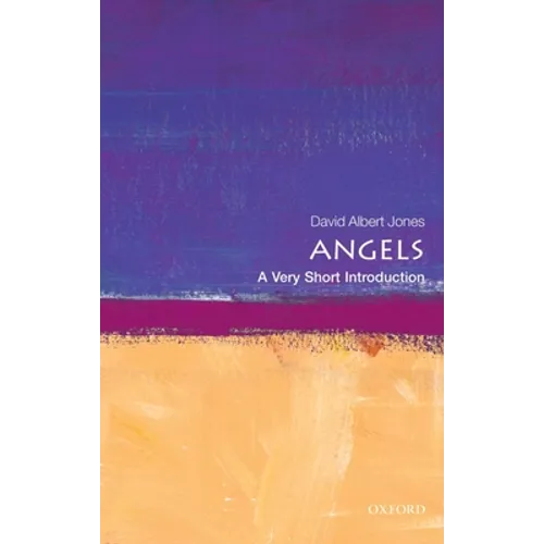 Angels: A Very Short Introduction